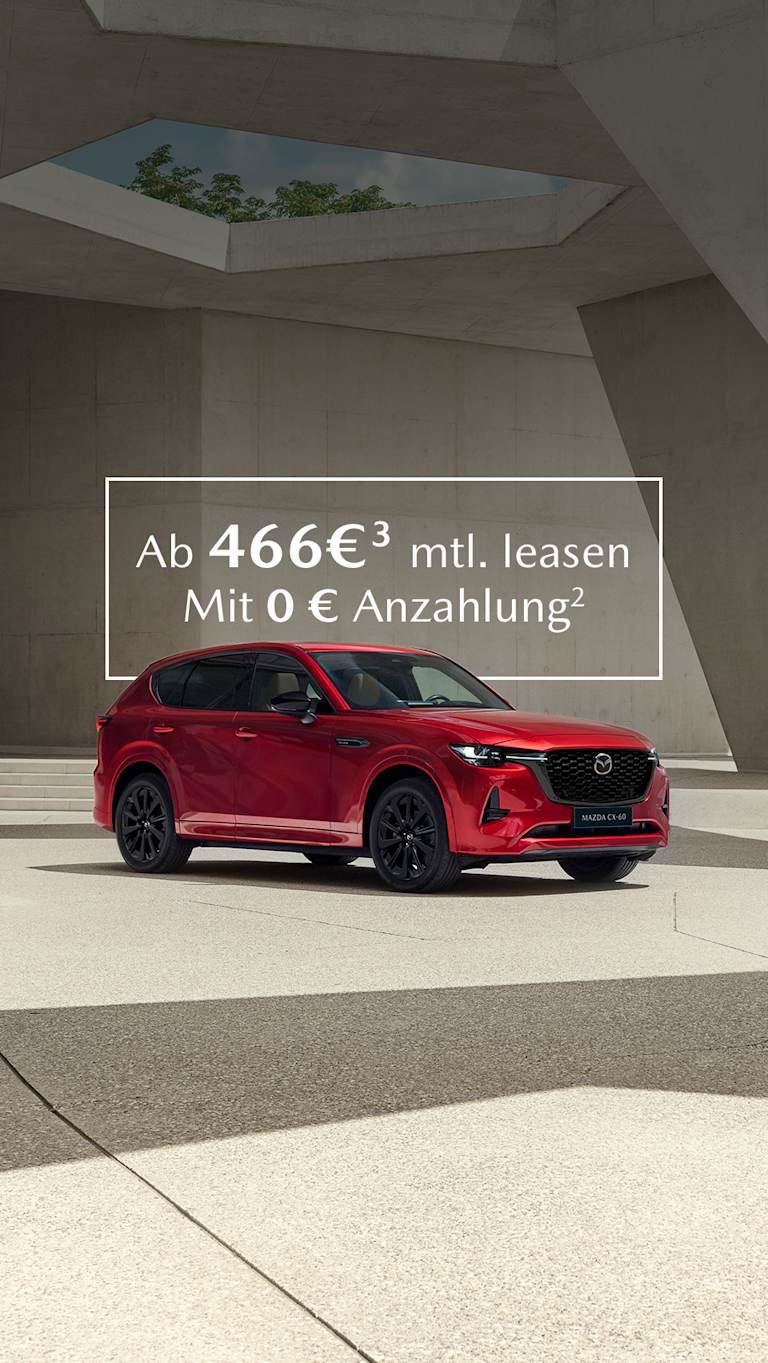 Der Mazda CX-60 – schon ab 466 €³ mtl. leasen